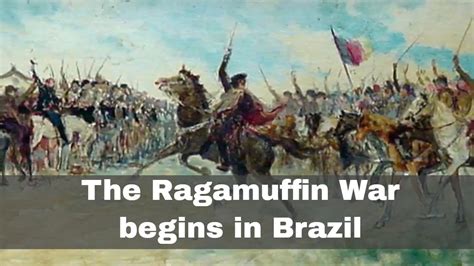 The Ragamuffin War: An Uprising Fueled by Coffee and Imperial Aspirations